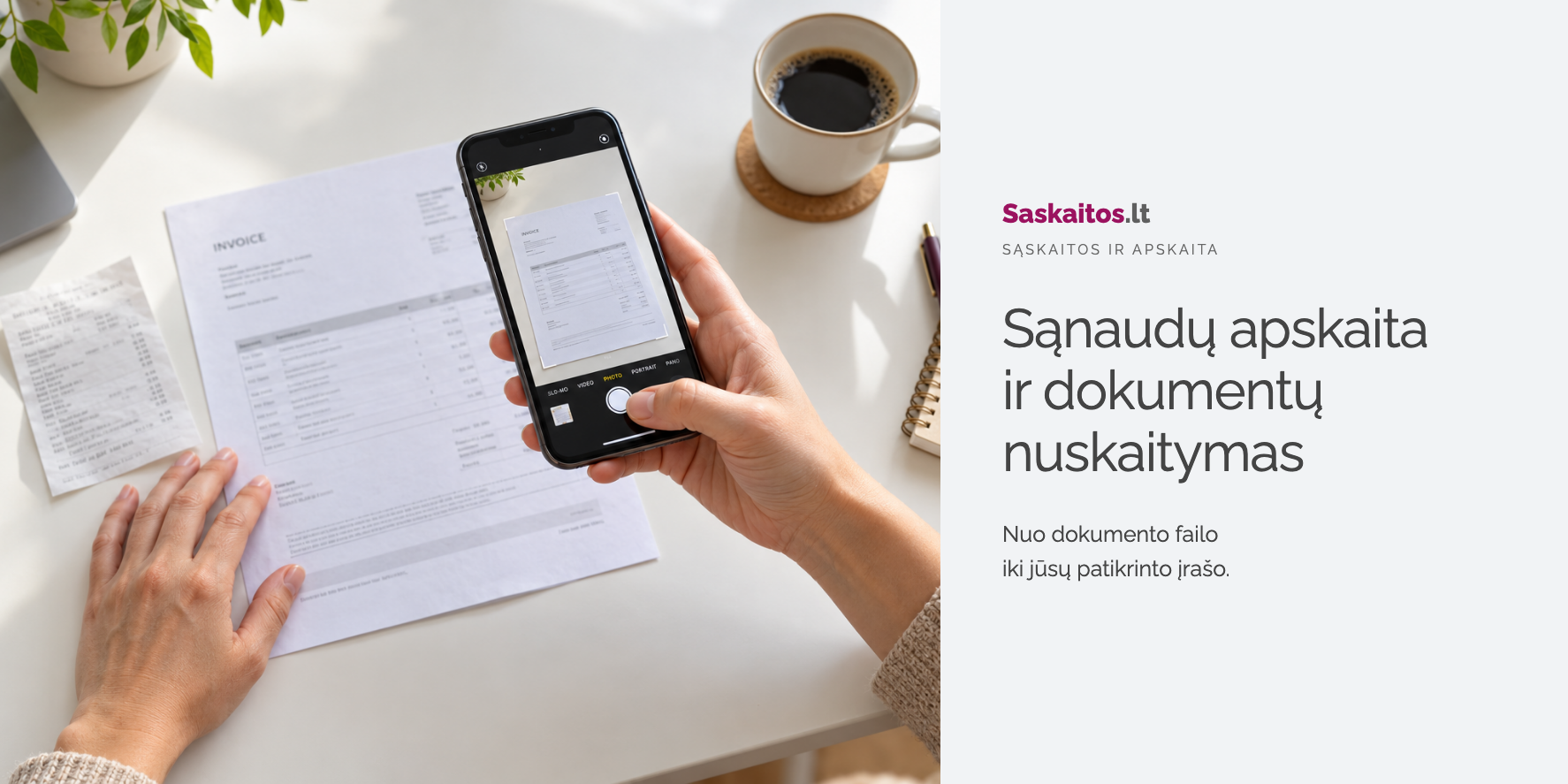 Sąnaudų apskaita ir dokumentų nuskaitymas